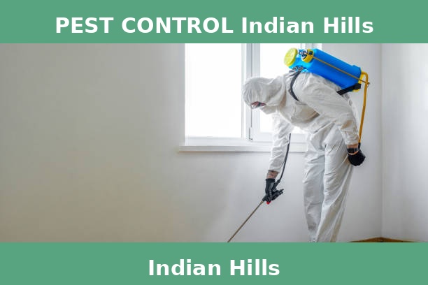 PEST CONTROL Indian Hills